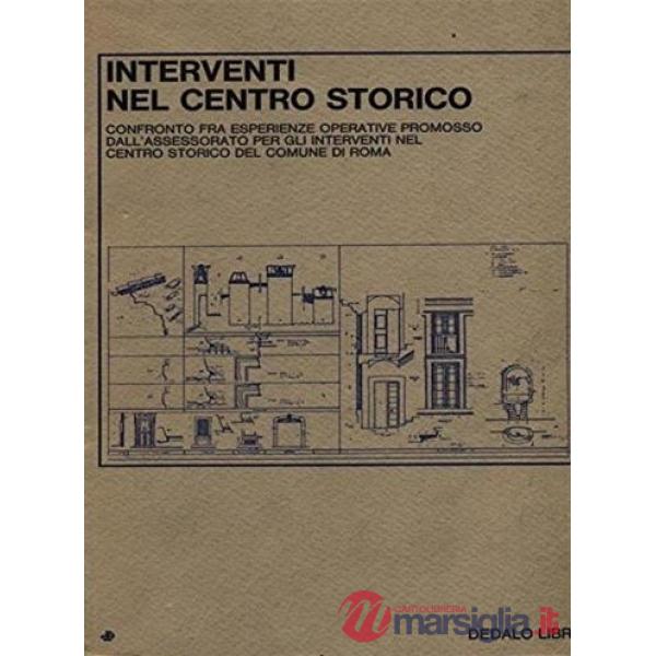 Interventi nel centro storico
