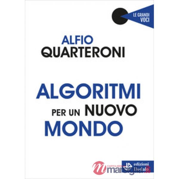 Algoritmi per un nuovo mondo