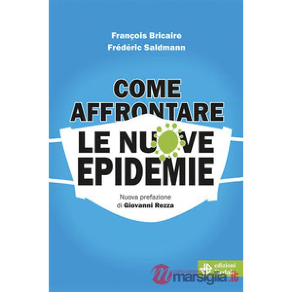 Come affrontare le nuove epidemie