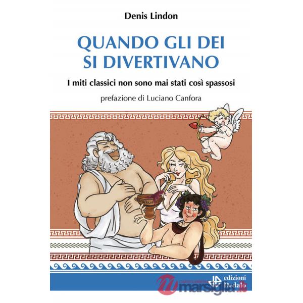 Quando gli dei si divertivano