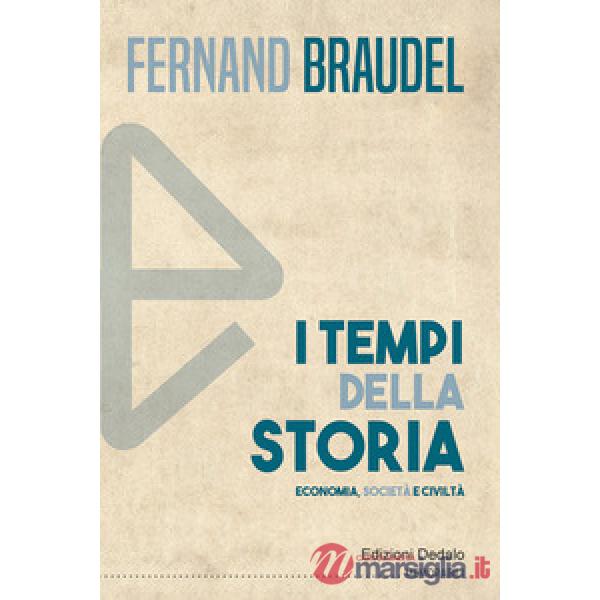Tempi della storia. Economia, società, civiltà (I)