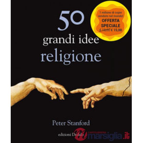 50 grandi idee. Religione