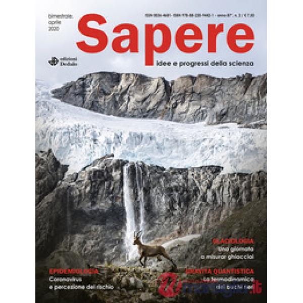 Sapere. Idee e progressi della scienza (2020). Vol. 2