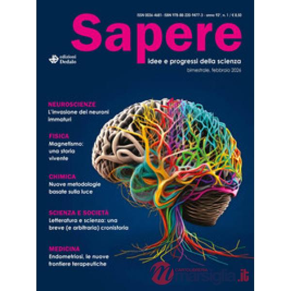 Sapere. Idee e progressi della scienza (2026). Vol. 1