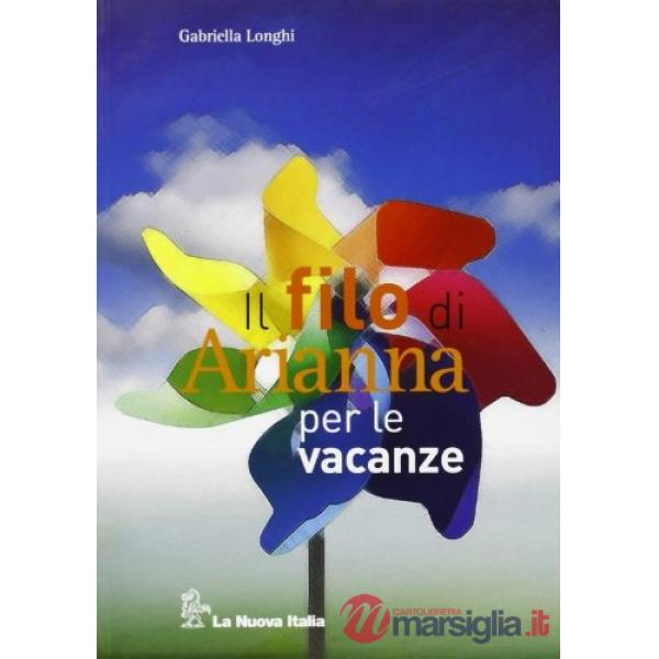 FILO DI ARIANNA PER LE VACANZE