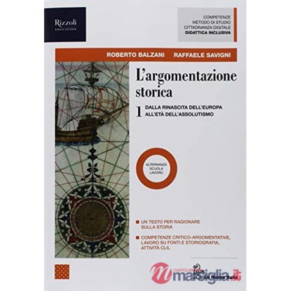L'ARGOMENTAZIONE STORICA 1 VOL. + CLIL SET MAIOR