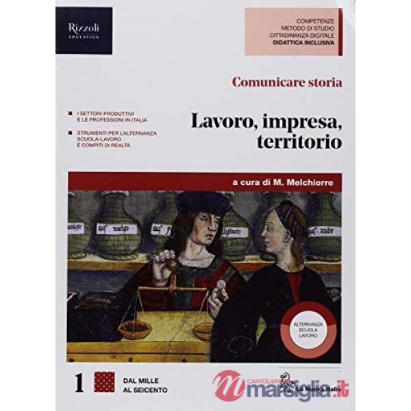 COMUNICARE STORIA 1 LAVORO, IMPRESA E TERRITORIO SET MAIOR