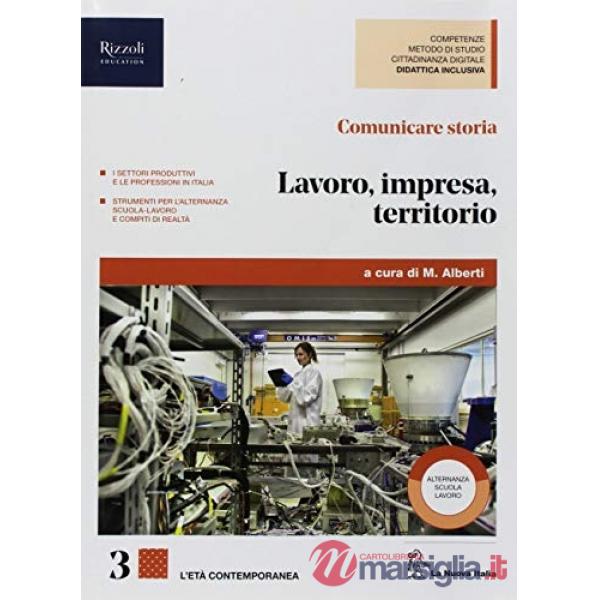 COMUNICARE STORIA 3 LAVORO, IMPRESA E TERRITORIO S