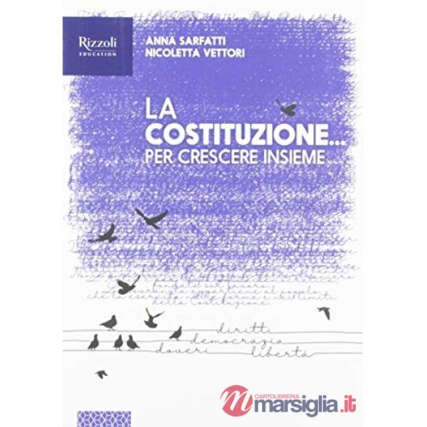 LA COSTITUZIONE PER CRESCERE INSIEME SET
