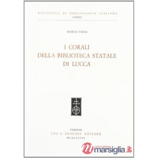 Corali della Biblioteca statale di Lucca (I)