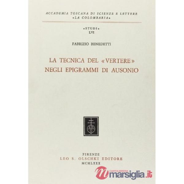 Tecnica del «Vertere» negli epigrammi di Ausonio (La)