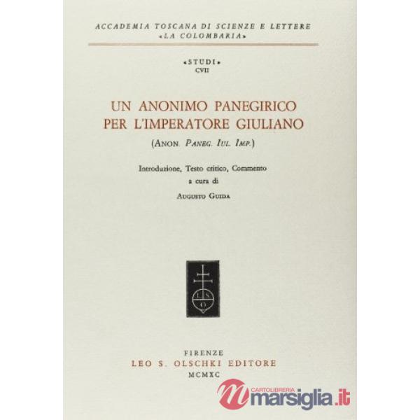 Anonimo panegirico per l'imperatore Giuliano (Un)