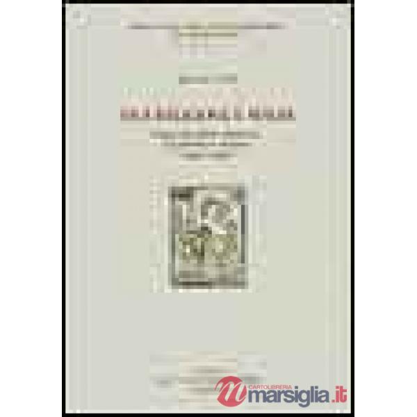 Tra religione e magia. Storia del prete modenese Guglielmo Campana (1460-1541)