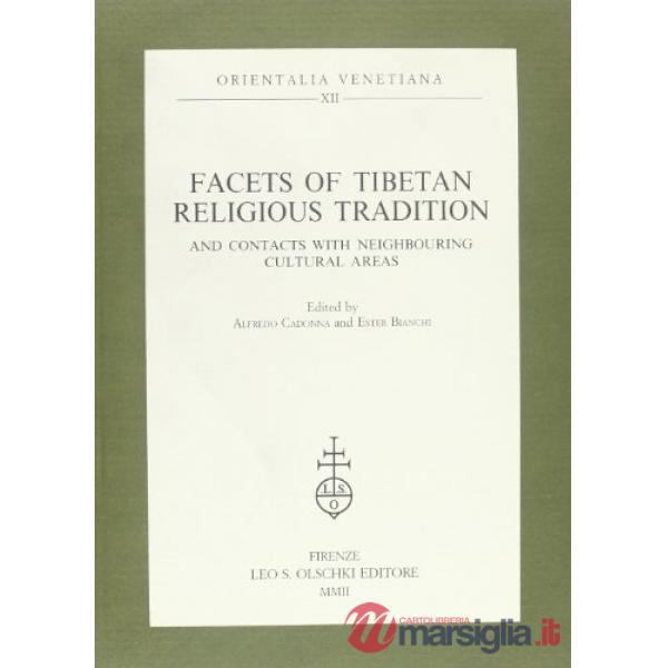 Facets of religious tibetan tradition and contacts with neighbouring cultural areas