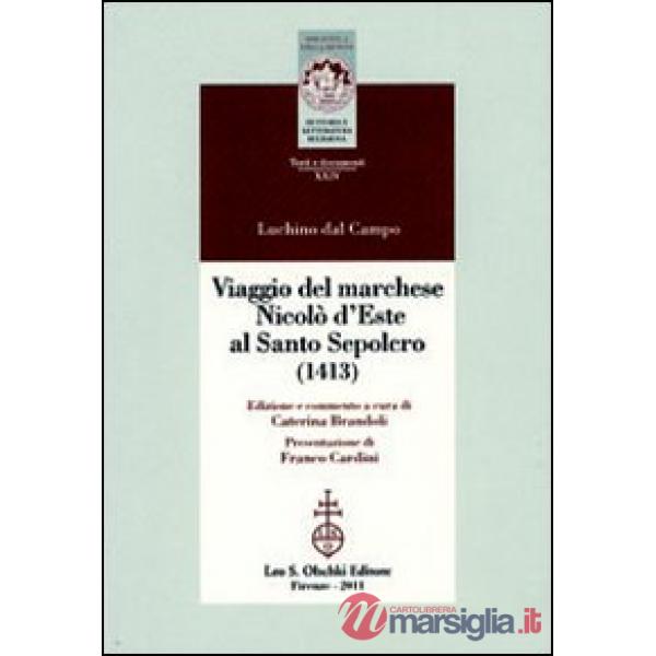Viaggio del marchese Nicolò d'Este al Santo Sepolcro (1413)