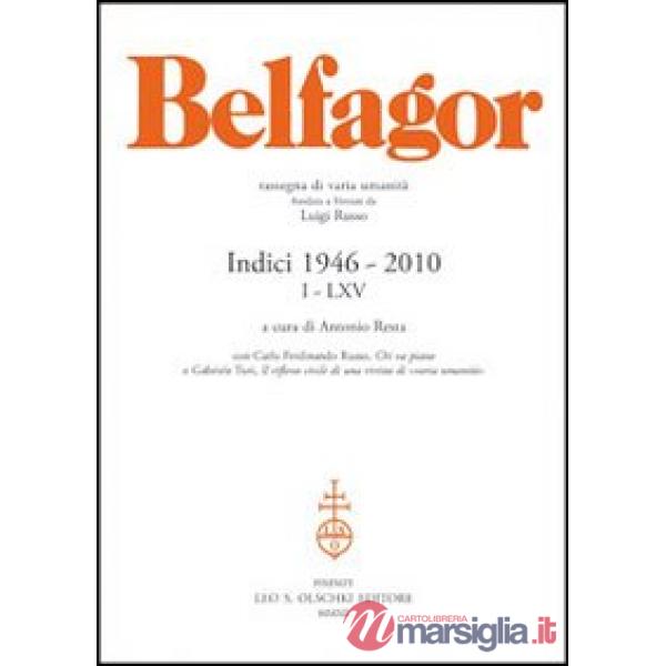 Belfagor. Indici 1946-2010 I-LXV