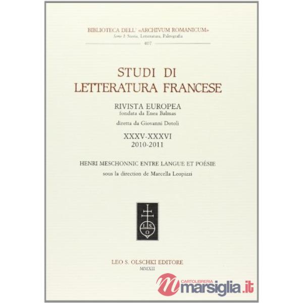 Studi di letteratura francese (2010-2011). Vol. 35-36