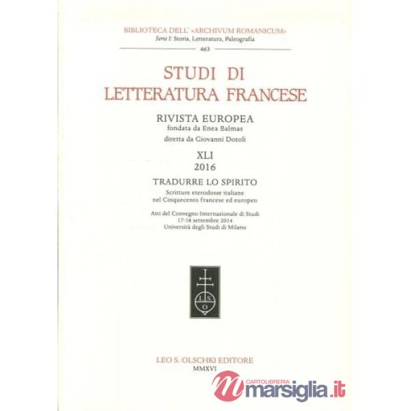 Studi di letteratura francese (2016). Vol. 41