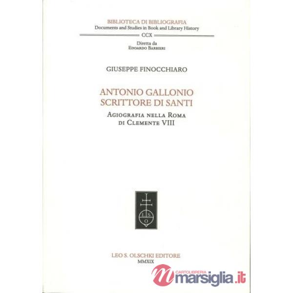 Antonio Gallonio scrittore di santi