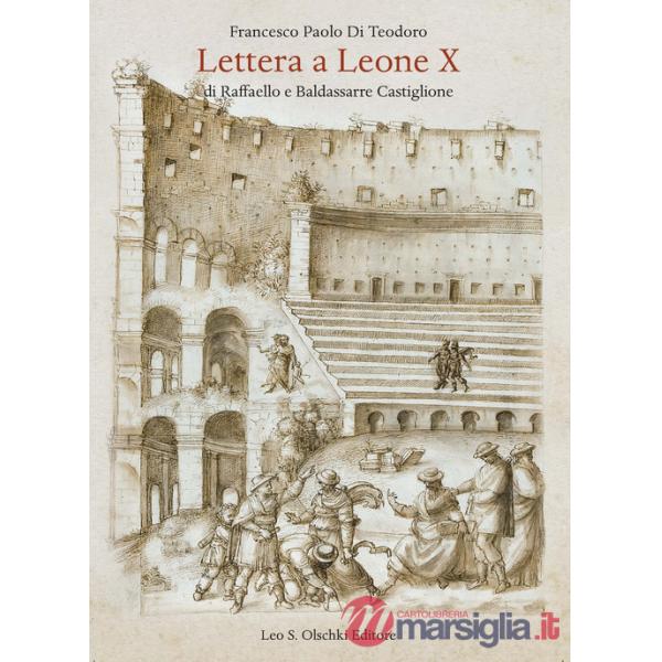 Lettera a Leone X di Raffaelo e Baldassarre Castiglione