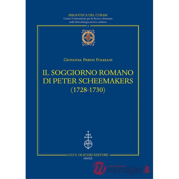 Soggiorno romano di Peter Scheemakers (1728-1730) (Il)