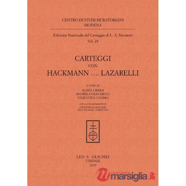 Carteggi con Hackmann...Lazzarelli