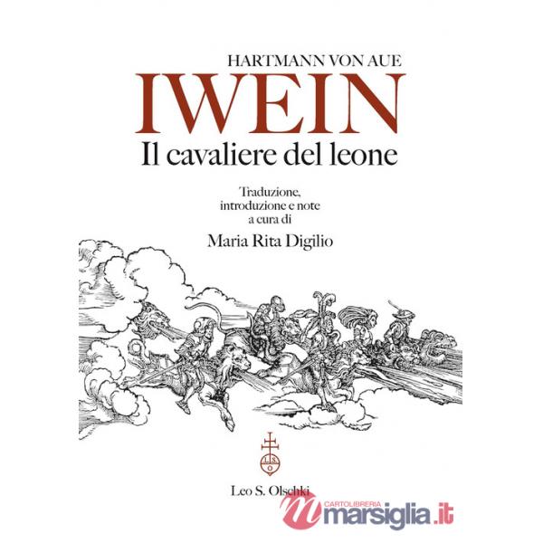Iwein. Il cavaliere del leone