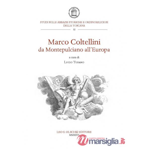 Marco Coltellini da Montepulciano all'Europa