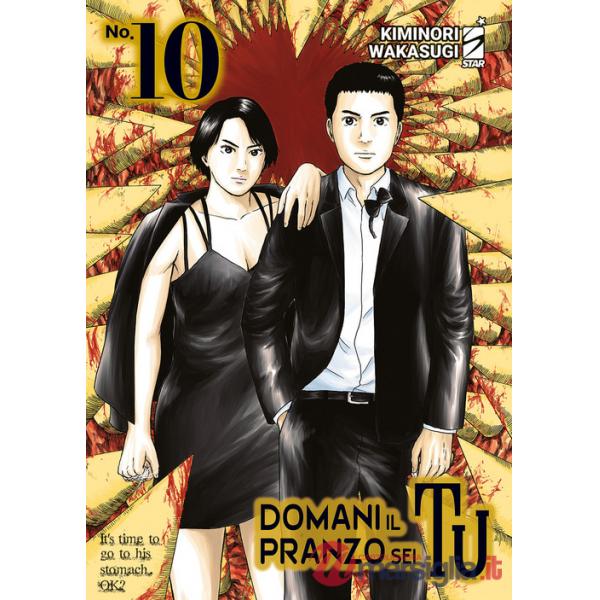 Domani il pranzo sei tu. Vol. 10