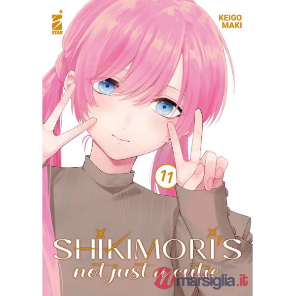 Shikimori's not just a cutie. Vol. 11