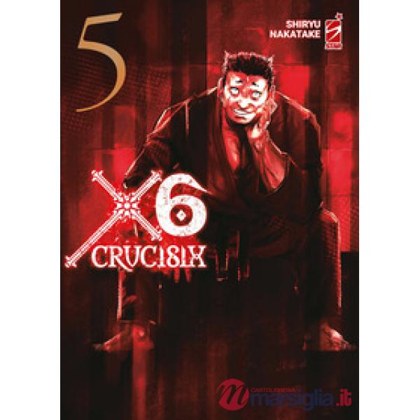 X6. Crucisix. Vol. 5