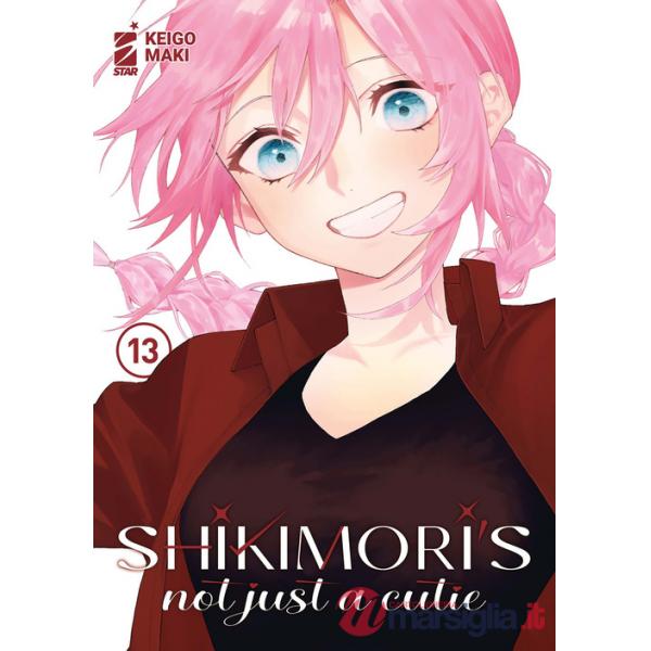 Shikimori's not just a cutie. Vol. 13