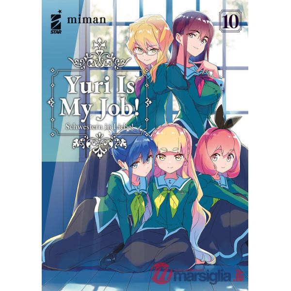 Yuri is my job!. Vol. 10
