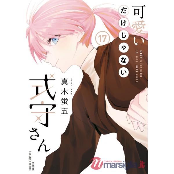 Shikimori's not just a cutie. Vol. 17