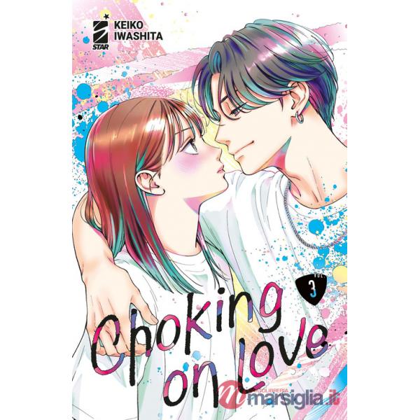 Choking on love. Vol. 3