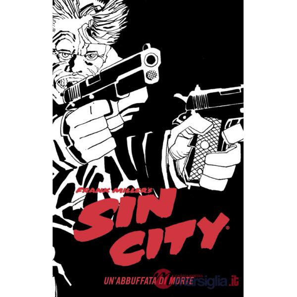 Abbuffata di morte. Sin city (Un'). Vol. 3