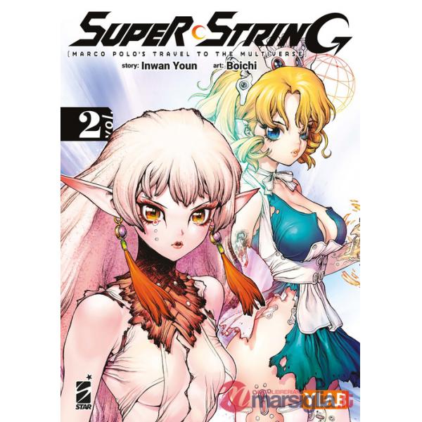 Super string: Marco Polo's travel to the multiverse. Vol. 2