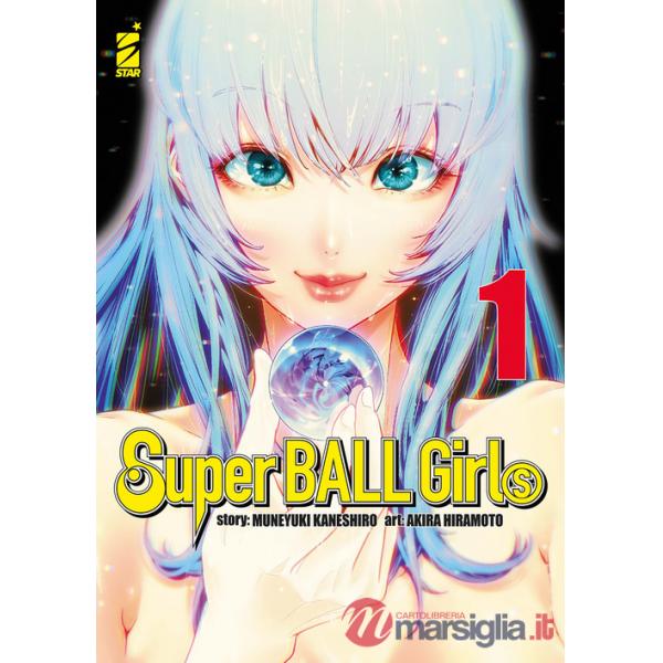 Super ball girls. Vol. 1