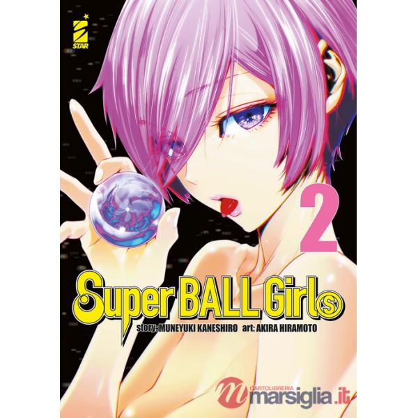 Super ball girls. Vol. 2