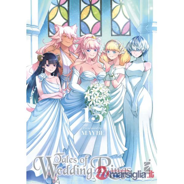 Tales of wedding rings. Vol. 15