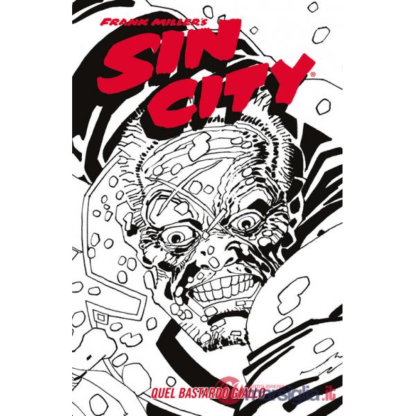 Quel bastardo giallo. Sin city. Vol. 4