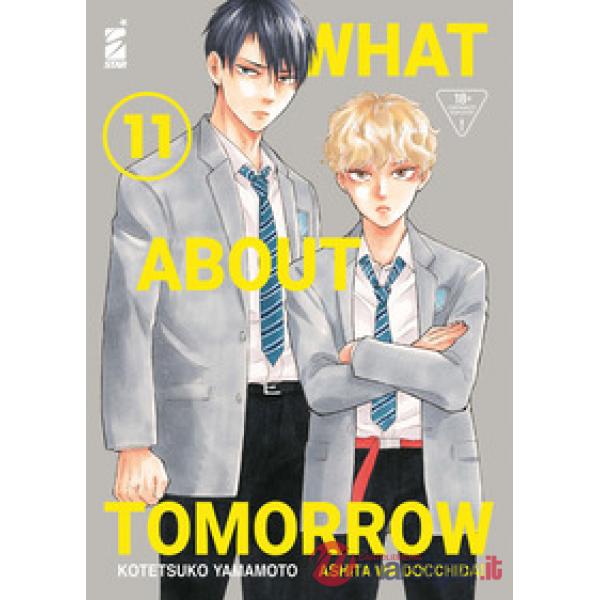 What about tomorrow. Ashita wa docchida!. Vol. 11