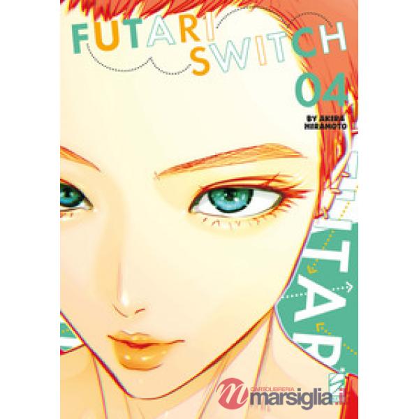Futari switch. Vol. 4