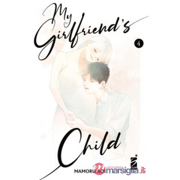 My girlfriend's child. Vol. 4