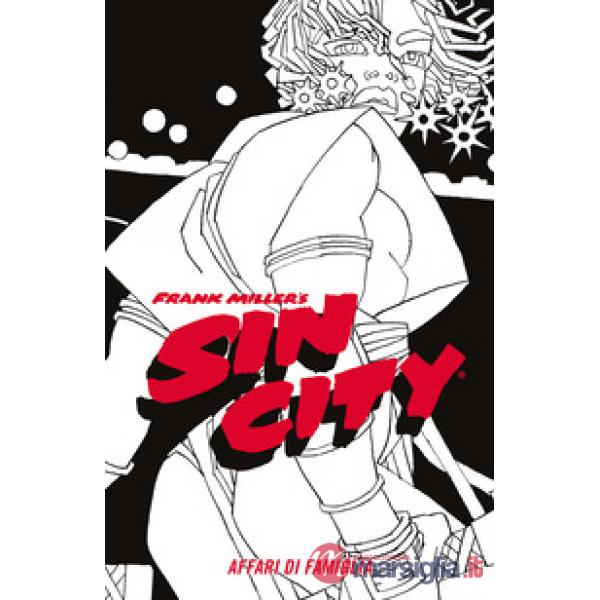 Affari di famiglia. Sin city. Vol. 5