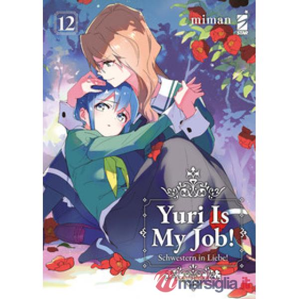 Yuri is my job!. Vol. 12