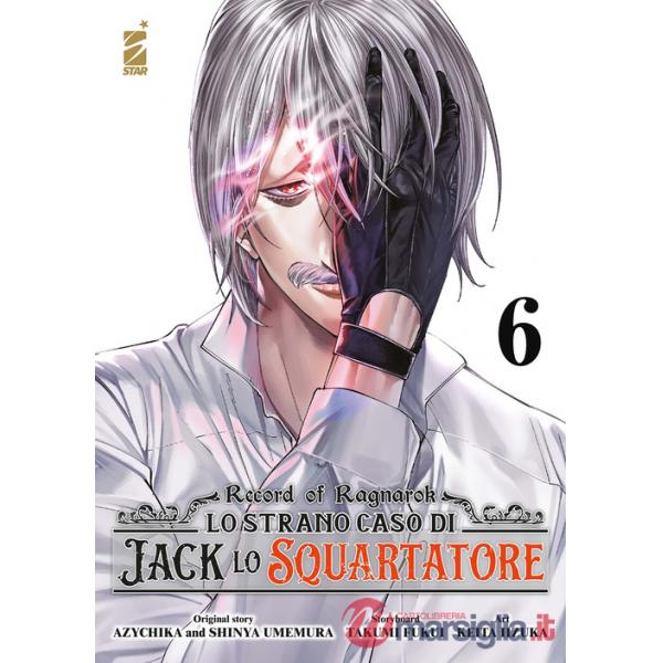 Record of Ragnarok. Lo strano caso di Jack lo squartatore. Vol. 6