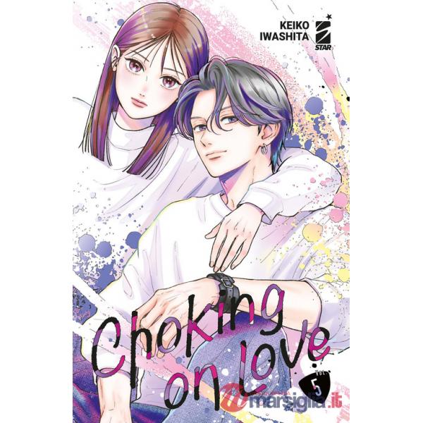 Choking on love. Vol. 5