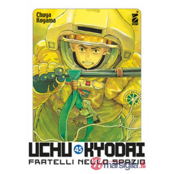 Uchu Kyodai. Fratelli nello spazio. Vol. 45