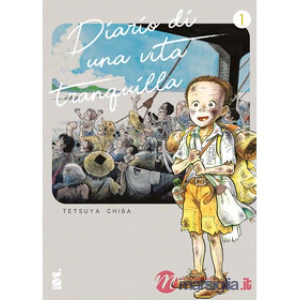 Diario di una vita tranquilla. Vol. 1